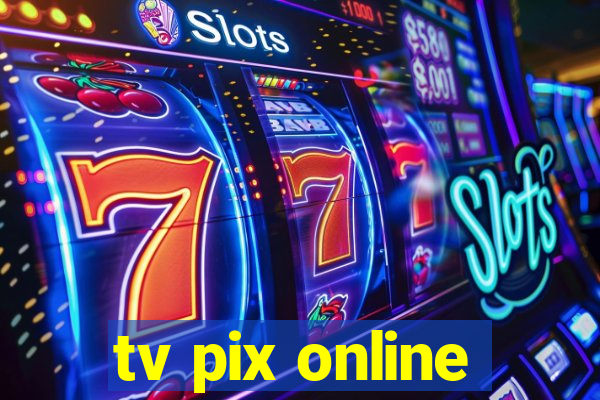 tv pix online